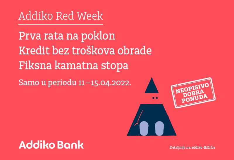 Addiko Red Week - Neopisivo dobra ponuda